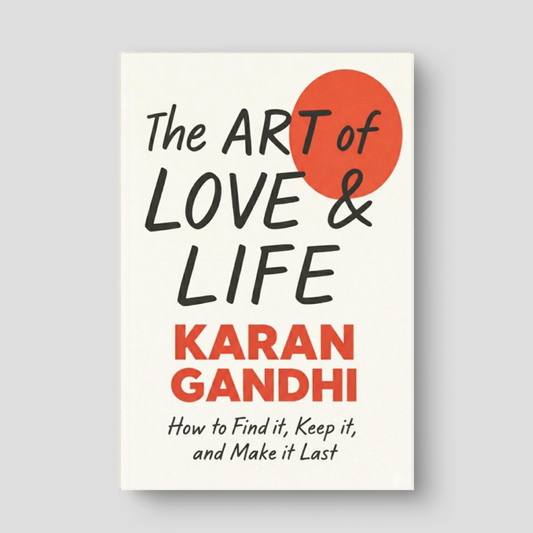 The Art of Love and Life